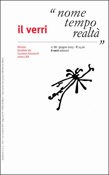 Il Verri. Vol. 88: Nome, tempo, realtà  - Libro edizioni del verri 2025 | Libraccio.it