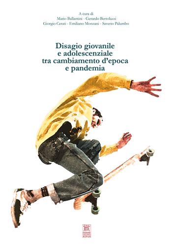 Disagio giovanile e adolescenziale tra cambiamento d'epoca e pandemia  - Libro Edizioni Gruppo AEPER 2023, Sguardi. Di quello che ci educa | Libraccio.it