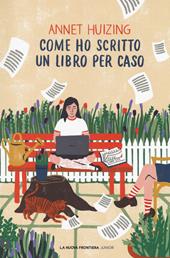 Come ho scritto un libro per caso