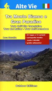 Tra monte Bianto e Gran Paradiso. Tour dell'Alta Tarentaise, tour del Ruitor, tour dell'Archeboc