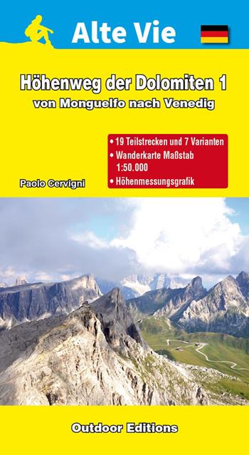 Hohenweg der Dolomiten 1. Von Monguelfo nach Venedig - Paolo Cervigni - Libro L'Escursionista 2016, Alte vie | Libraccio.it
