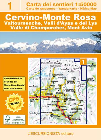Cervino-Monte Rosa. Carta dei sentieri scala 1:50.000. Ediz. multilingue  - Libro L'Escursionista 2016, Alte vie | Libraccio.it