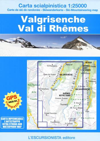 Valgrisenche, Val di Rhêmes. Carta scialpinistica 1:25.000. Ediz. multilingue  - Libro L'Escursionista 2017, Le nevi dell'escursionista | Libraccio.it