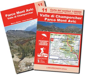 Valle di Champorcher, Parco Mont Avic. Ediz. multilingue. Con Carta geografica: Carta dei sentieri 1:25.000 - Luca Zavatta, Marco Blatto - Libro L'Escursionista 2019, Trekking week-end | Libraccio.it