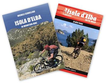 Isola d'Elba in mountain-bike. Con Carta geografica ripiegata - Michele Cervellino - Libro L'Escursionista 2020 | Libraccio.it