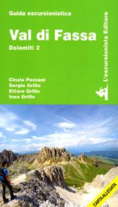 Val di Fassa. Dolomiti. Con cartina. Vol. 2