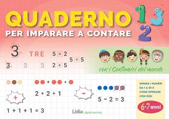 Quaderno per imparare a contare. Con i Contamici del Mondo  - Libro La Cittadina Edizioni 2022 | Libraccio.it
