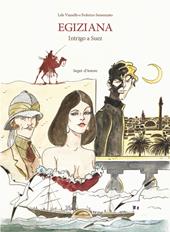 Egiziana. Intrigo a Suez