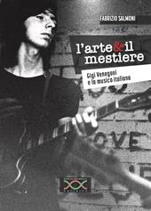 L'arte & il mestiere. Gigi Venegoni e la musica italiana