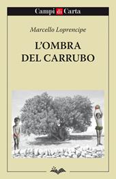 L'ombra del carrubo