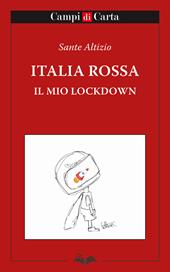 Italia rossa. Il mio lockdown