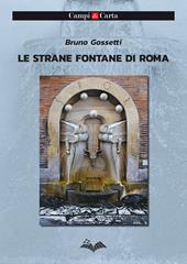 Le strane fontane di Roma