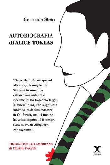 Autobiografia di Alice Toklas - Gertrude Stein - Libro Xedizioni 2020 | Libraccio.it