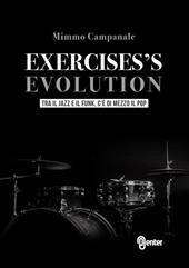 Exercises's evolution. Tra il jazz e il funk, c'è di mezzo il pop