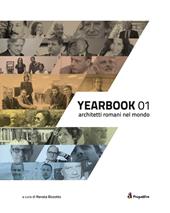 Yearbook. Architetti romani nel mondo. Vol. 1