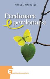 Perdonare e perdonarsi