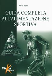 Guida completa all'alimentazione sportiva