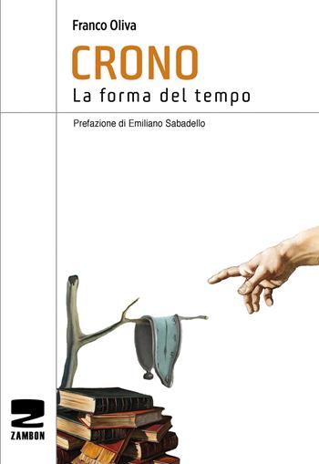 Crono - Franco Oliva - Libro Zambon Editore 2025 | Libraccio.it
