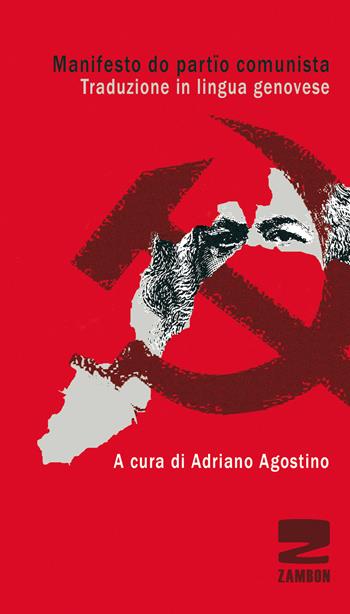 Manifesto do partïo comunista. Testo genovese - Karl Marx - Libro Zambon Editore 2018 | Libraccio.it