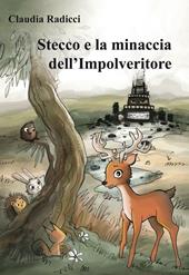 Stecco e la minaccia dell'impolveritore