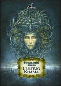 L' ultimo Khama - Stefano Andrea Noventa - Libro Plesio Editore 2013, Aurendor | Libraccio.it