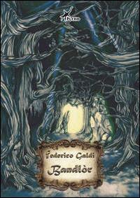 Bandlòr - Federico Galdi - Libro Plesio Editore 2014 | Libraccio.it