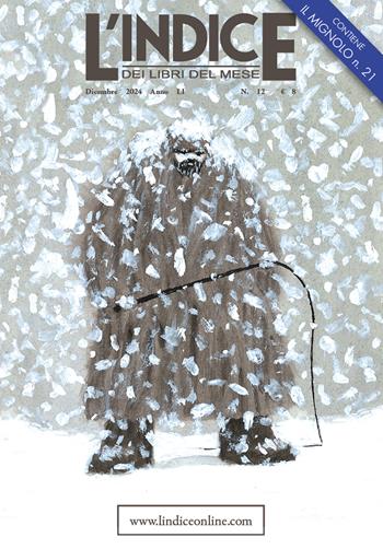 L'Indice dei libri del mese. Dicembre 2024  - Libro L'Indice 2024 | Libraccio.it