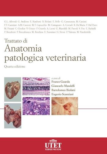 Trattato di anatomia patologica veterinaria  - Libro Utet Scienze Mediche 2013 | Libraccio.it
