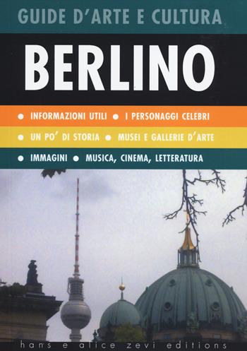 Berlino. Guida d'arte e cultura  - Libro Auditorium 2014 | Libraccio.it