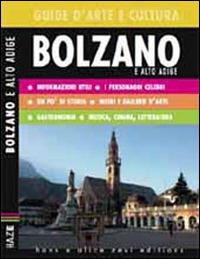Bolzano. Guida d'arte e cultura  - Libro Auditorium 2014, ForgetMeNot | Libraccio.it