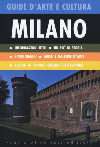 Milano. Guida d'arte e cultura  - Libro Auditorium 2015, ForgetMeNot | Libraccio.it