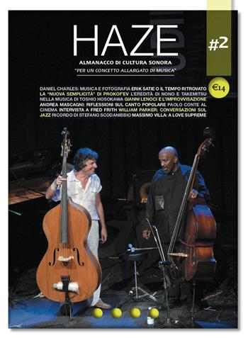 Haze. Almanacco di cultura sonora. Vol. 2  - Libro Auditorium 2024, Rumori | Libraccio.it