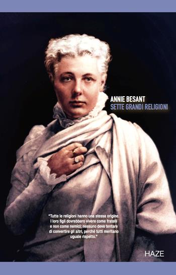 Sette grandi religioni - Annie Besant - Libro Auditorium 2023, Collisioni | Libraccio.it