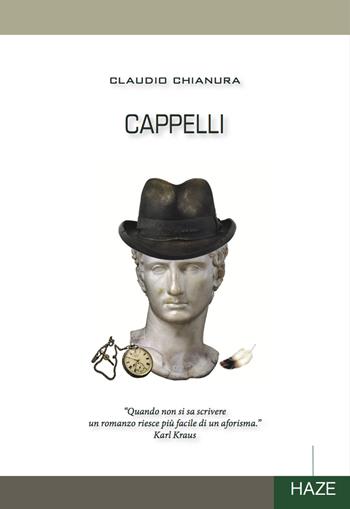 Cappelli - Claudio Chianura - Libro Auditorium 2021, Collisioni | Libraccio.it