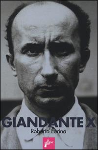 Giandante X - Roberto Farina - Libro Milieu 2014, Ombre rosse | Libraccio.it