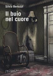 Il buio nel cuore