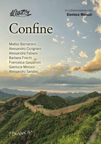 Confine  - Libro Fernandel 2016, Laboratorio Fernandel | Libraccio.it