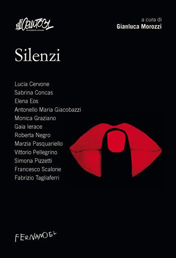 Silenzi  - Libro Fernandel 2017, Laboratorio Fernandel | Libraccio.it