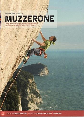Muzzerone. Ediz. inglese - Davide Battistella - Libro Versante Sud 2017 | Libraccio.it