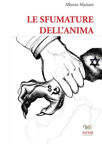 Le sfumature dell'anima - Alberto Mariani - Libro Aras Edizioni 2015 | Libraccio.it