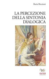 La percezione della sintonia dialogica