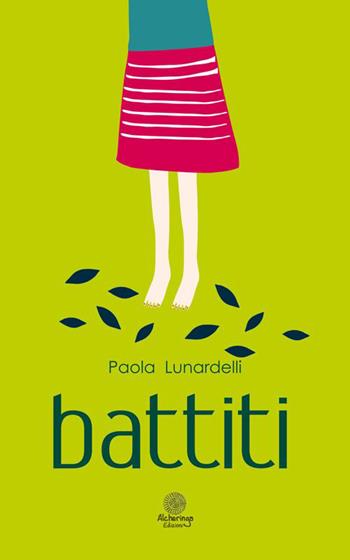 Battiti - Paola Lunardelli - Libro Alcheringa 2015, Le ossidiane | Libraccio.it