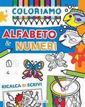 Coloriamo alfabeto & numeri