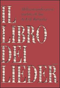 Il libro dei lieder. 1111 poesie tradotte off-line. Testo tedesco a fronte - Erik Battaglia - Libro Analogon 2014 | Libraccio.it