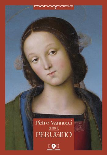 Pietro Vannucci detto il Perugino. Il Perugino errante - Tiziana Trabalza - Libro Icona 2023 | Libraccio.it