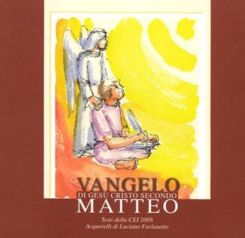 Vangelo di Gesù Cristo secondo Matteo. Testi della CEI 2008  - Libro Tipografia Piave 2014 | Libraccio.it
