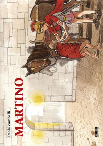 Martino - Paola Zambelli - Libro Tipografia Piave 2017 | Libraccio.it