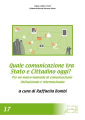 Quale comunicazione tra Stato e cittadino oggi? Per un nuovo manuale di comunicazione