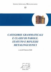 Categorie grammaticali e classi di parole. Statuto e riflessi metalinguistici
