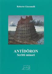 Antídoron. Scritti minori